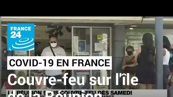 France : l'île de la Réunion sous couvre-feu dès samedi pour 3 semaines • FRANCE 24