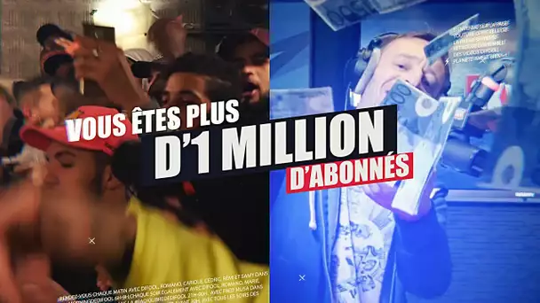 Plus d’1 million d’abonnés, MERCI !