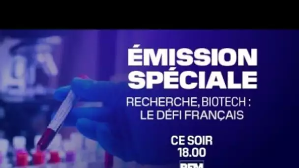 🔴 Recherche, biotech: le défi français. Suivez en direct notre émission spéciale