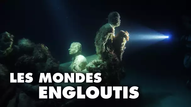 Les MONDES ENGLOUTIS