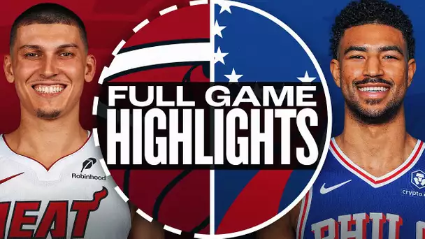 HEAT at 76ERS | FULL GAME HIGHLIGHTS | March 29, 2025