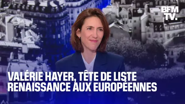 RN, Europe... Valérie Hayer, tête de liste Renaissance aux Européennes, invitée de BFMTV