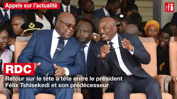 RDC : retour sur le tête à tête entre le président Félix Tshisekedi et son prédécesseur