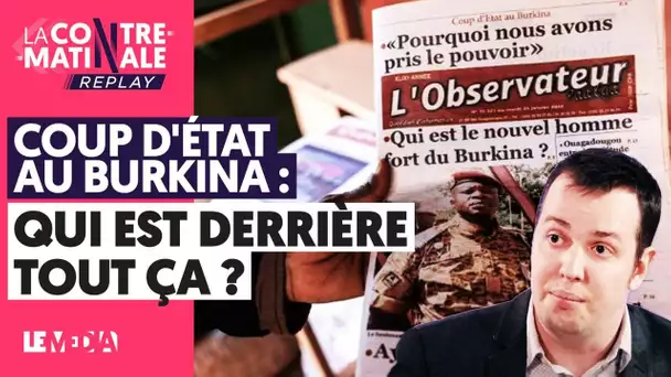 BURKINA : NOUVEAU COUP D'ÉTAT EN FRANÇAFRIQUE