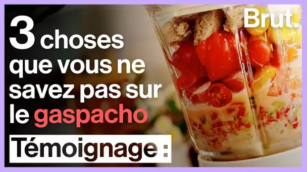 3 choses que vous ne savez pas sur le gaspacho