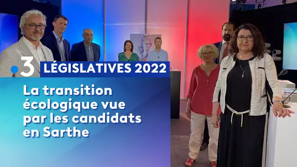 Législatives 2022 : la transition écologique vue par les candidats en Sarthe