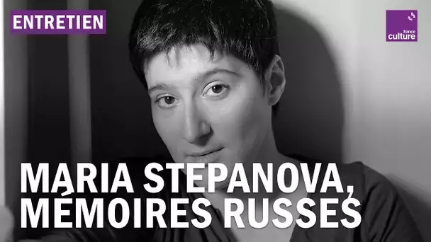 “En mémoire de la mémoire” : la Russie selon Maria Stepanova