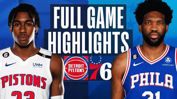 PISTONS at 76ERS | FULL GAME HIGHLIGHTS | January 10, 2023