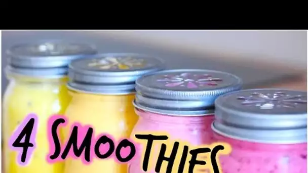 [ Recette n°1 ] : 4 Idées de Smoothies !