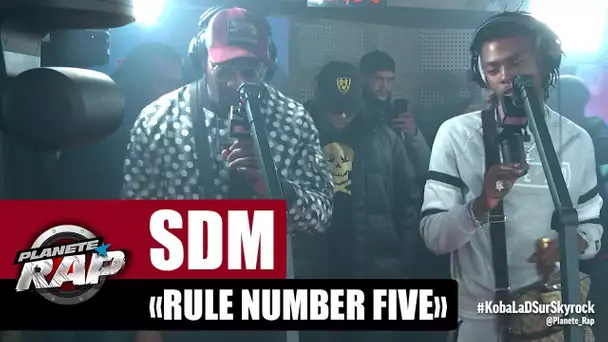 SDM "Rule number five" #PlanèteRap