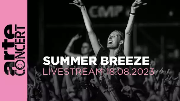 Summer Breeze 2023 | LIVE – ARTE Concert