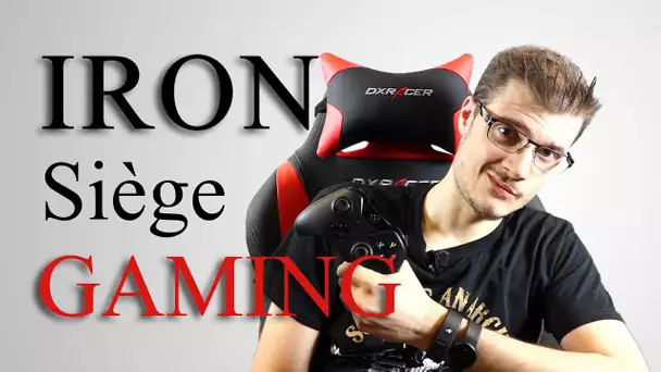 DXRacer Iron : le siège gaming que l&#039;on ne veut plus quitter