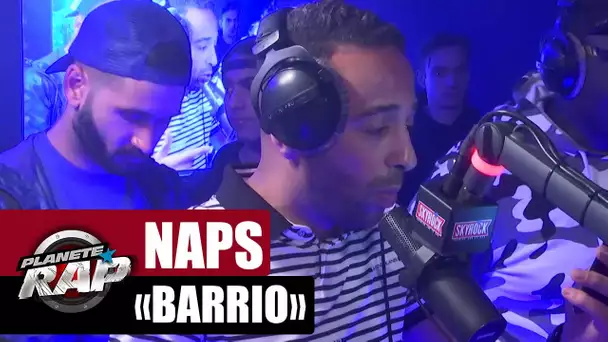 Naps "Barrio" en live #PlanèteRap