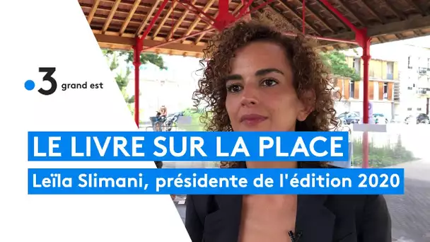 Le livre sur la place : Leïla Slimani, présidente de l'édition 2020
