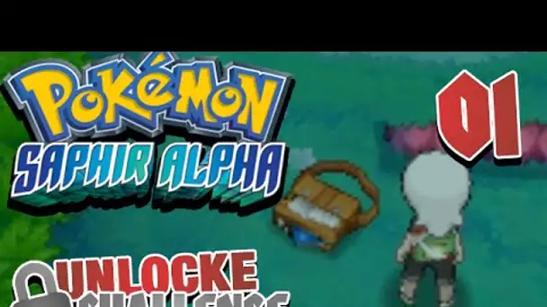 POKEMON SAPHIR ALPHA - UNLOCKE CHALLENGE #01