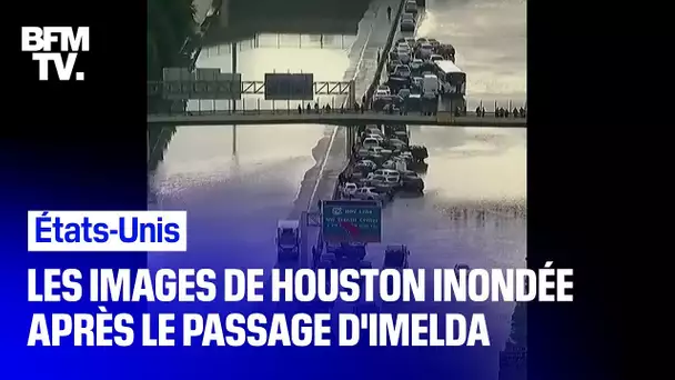 Les images de Houston sous les eaux après le passage de la tempête Imelda
