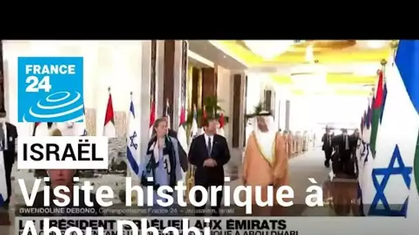 Une visite historique à Abou Dhabi : le Président israélien aux Émirats • FRANCE 24