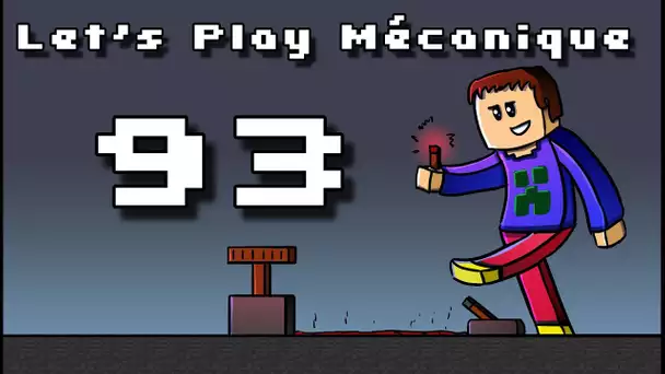 Let&#039;s Play Mécanique ! - Ep 93 - Nettoyage et déco