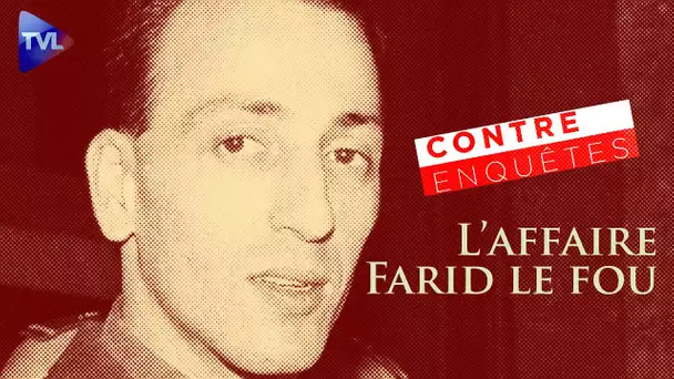 L'affaire Farid Bamouhammad : quand le système devient fou - Contre-enquêtes - TVL