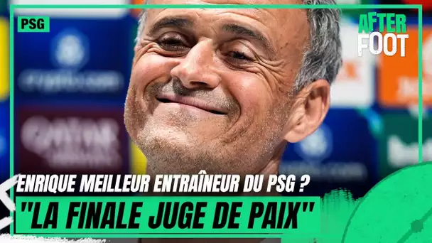 PSG : "La finale, juge de paix" pour savoir si Enrique est le meilleur entraîneur du PSG selon Riolo