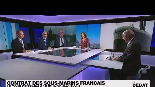 Contrat des sous-marins français : le coup de Trafalgar en indo-pacifique • FRANCE 24
