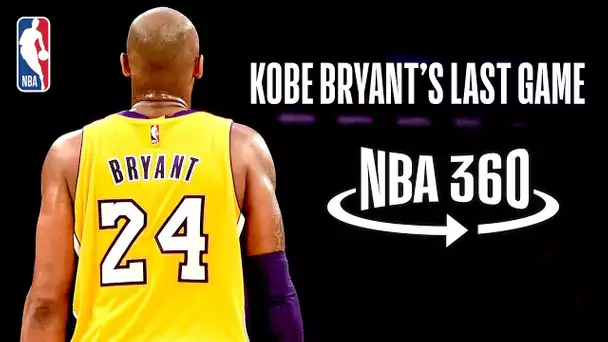 NBA 360 | Kobe Bryant's Last Game