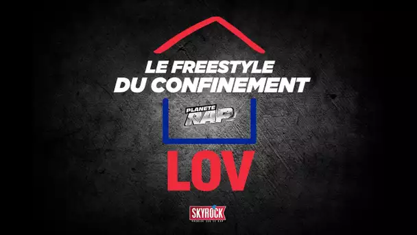 Lov #LeFreestyleDuConfinement