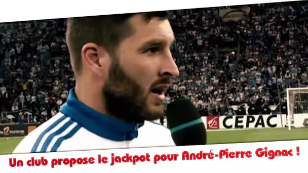 Un club propose le jackpot à André-Pierre Gignac !