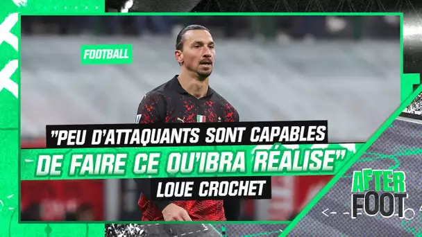 Football : "Peu d'attaquants sont capables de faire ce qu'Ibra réalise", loue Crochet