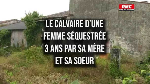 Séquestrée par sa mère et sa sœur pendant 3 ans, le calvaire d'une jeune femme de 25 ans