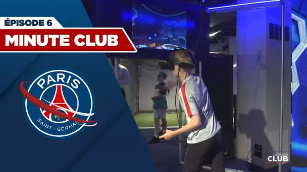 LA MINUTE CLUB EP.6 - LES COULISSES DE LA PSG EXPERIENCE