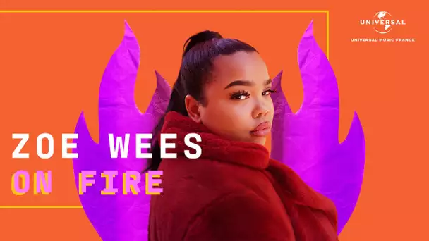 On Fire - Zoe Wees