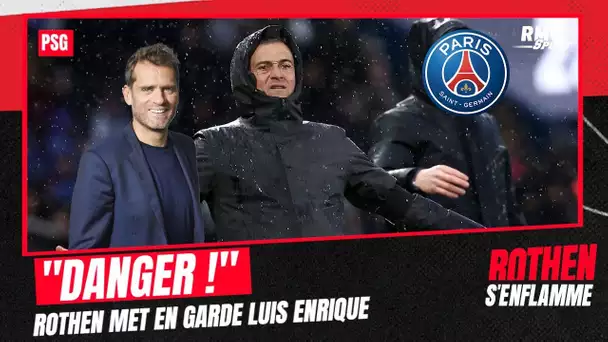 PSG 2-2 Reims : "Attention, danger", Rothen met en garde Luis Enrique sur le jeu proposé
