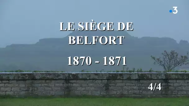 Feuilleton : 1870 le siège de Belfort 4/4