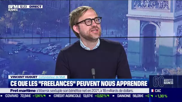 Vincent Huguet (Malt) : Ce que les "freelances" peuvent nous apprendre