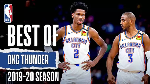 Best Of OKC Thunder | 2019-20 NBA Season