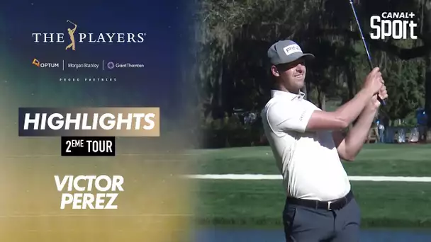 Highlights Victor Perez - The Players 2ème tour - Golf