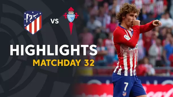 Highlights Atletico de Madrid vs RC Celta (2-0)