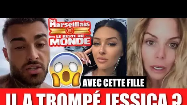 THIBAULT A TROMPÉ JESSICA AVEC UNE STAR ?? 😱 IL SORT ENFIN DU SILENCE ! (LES MARSEILLAIS VS MONDE)