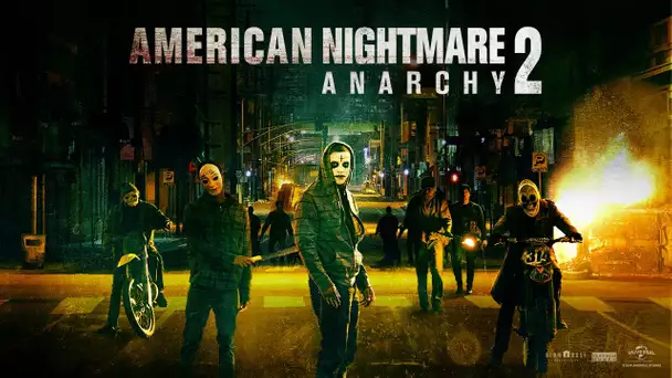 American Nightmare 2: Anarchy / Bande-annonce 2 VF [Au cinéma le 23 juillet]