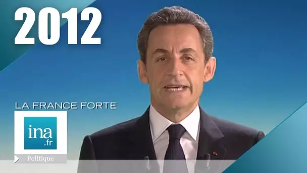 Nicolas Sarkozy - Campagne présidentielle 2012 | Archive INA