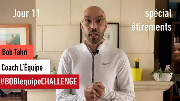 TUTO Bob L'Equipe Challenge - Séance 11 : spécial étirements / L'Équipe 2020