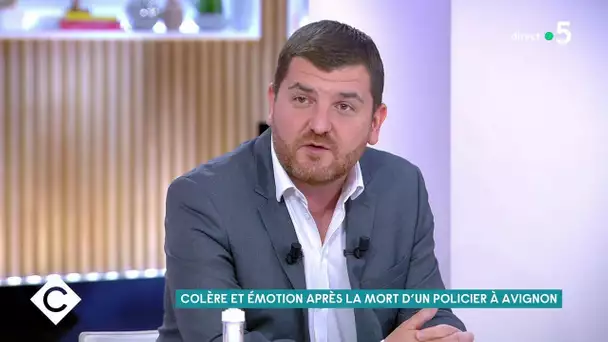 Policier tué à Avignon : colère et émotion - C à Vous - 06/05/2021