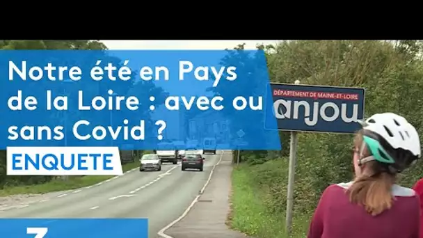 ENQUETES DE REGION. Notre été en Pays de la Loire : avec ou sans covid ? [extrait]