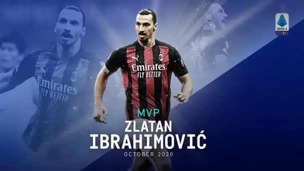 MVP | Zlatan Ibrahimović | October 2020 | Serie A TIM