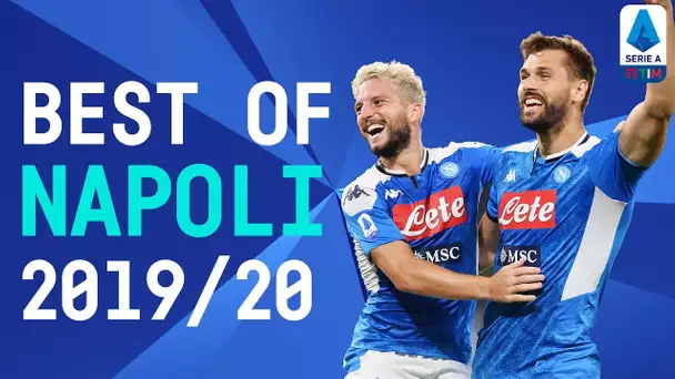 Best Of Napoli | Milik, Insigne, Mertens | 2019/20 | Serie A TIM