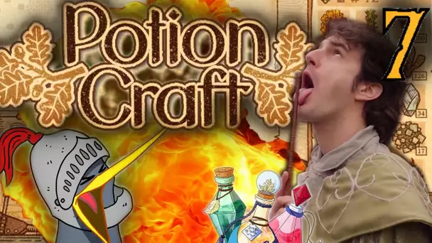 MAMAZELLE VOUS AVEZ SONNÉ À LA BONNE PORTE !! -Potion Craft- Ep.7