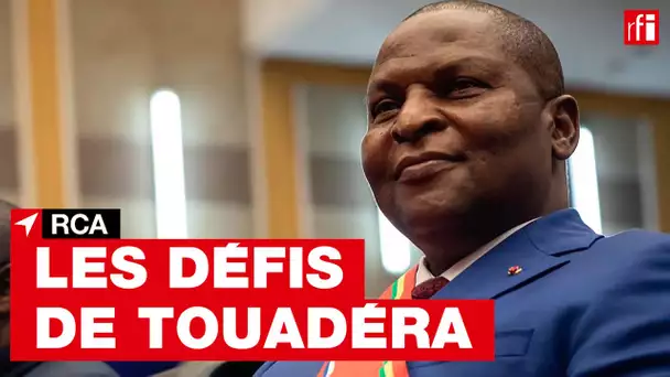 Centrafrique : les défis qui attendent le président Faustin-Archange Touadéra