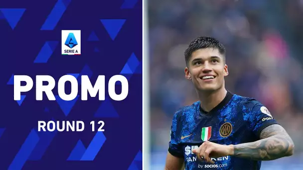Round 12 here we go! | Promo - Round 12 | Serie A 2021/22