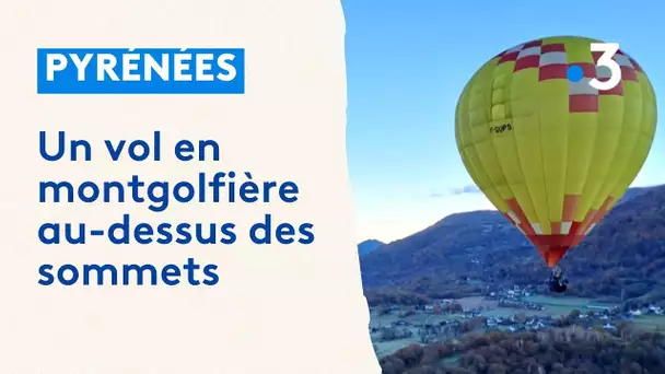 Traversée en montgolfière à 4300 mètres au dessus des Pyrénées